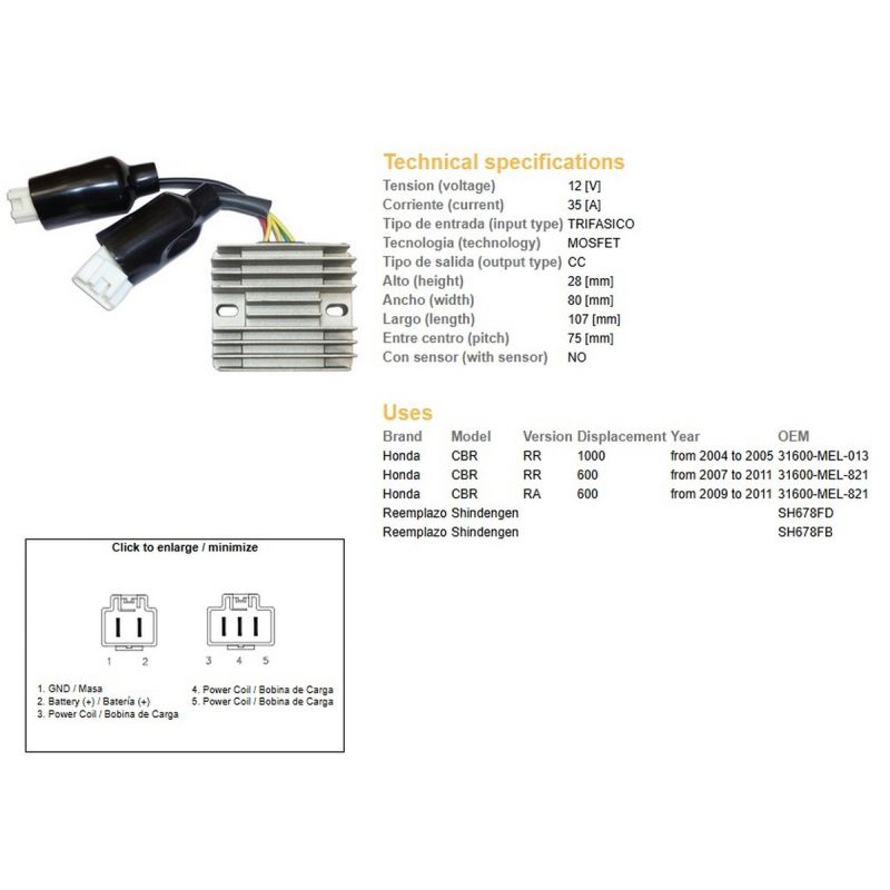 DZE REGULATOR NAPIĘCIA HONDA CBR 600RR '07-'11 CBR 1000RR '04-'05 31600-MEL-821 ESR439 SH678FD SH678FB